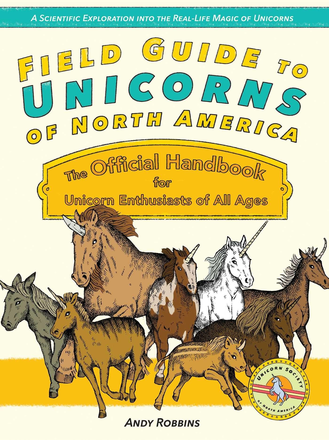 Vorderes Coverbild Field Guide to Unicorns of North America