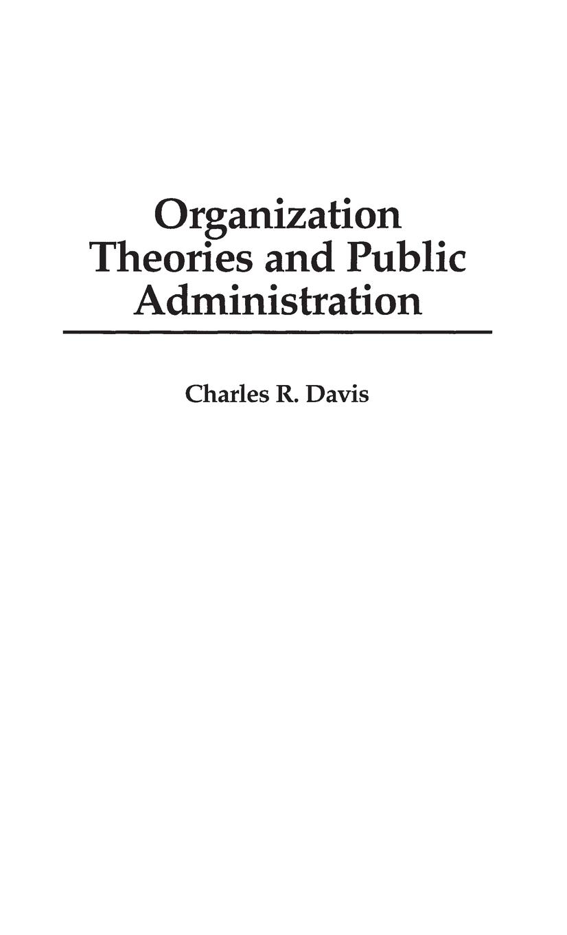Vorderes Coverbild Organization Theories and Public Administration