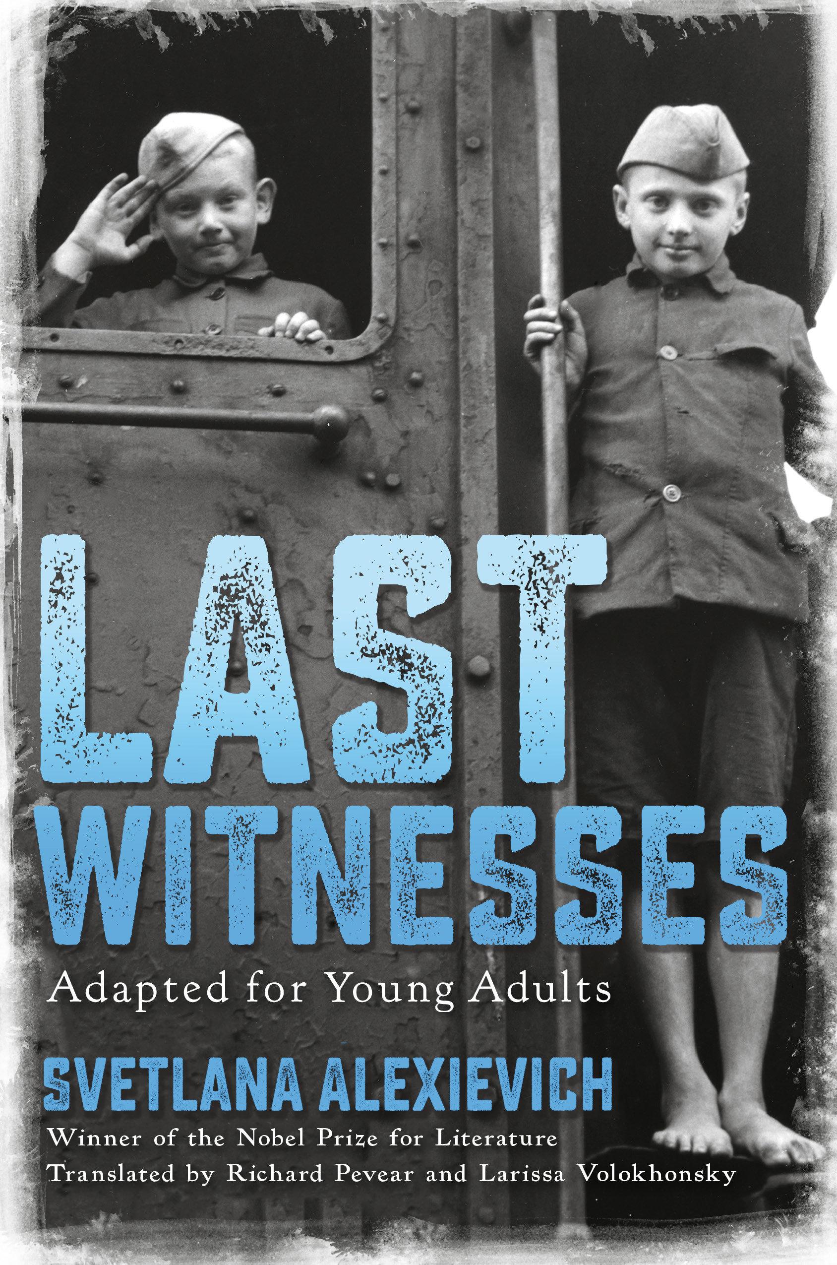 Vorderes Coverbild Last Witnesses (Adapted for Young Adults)