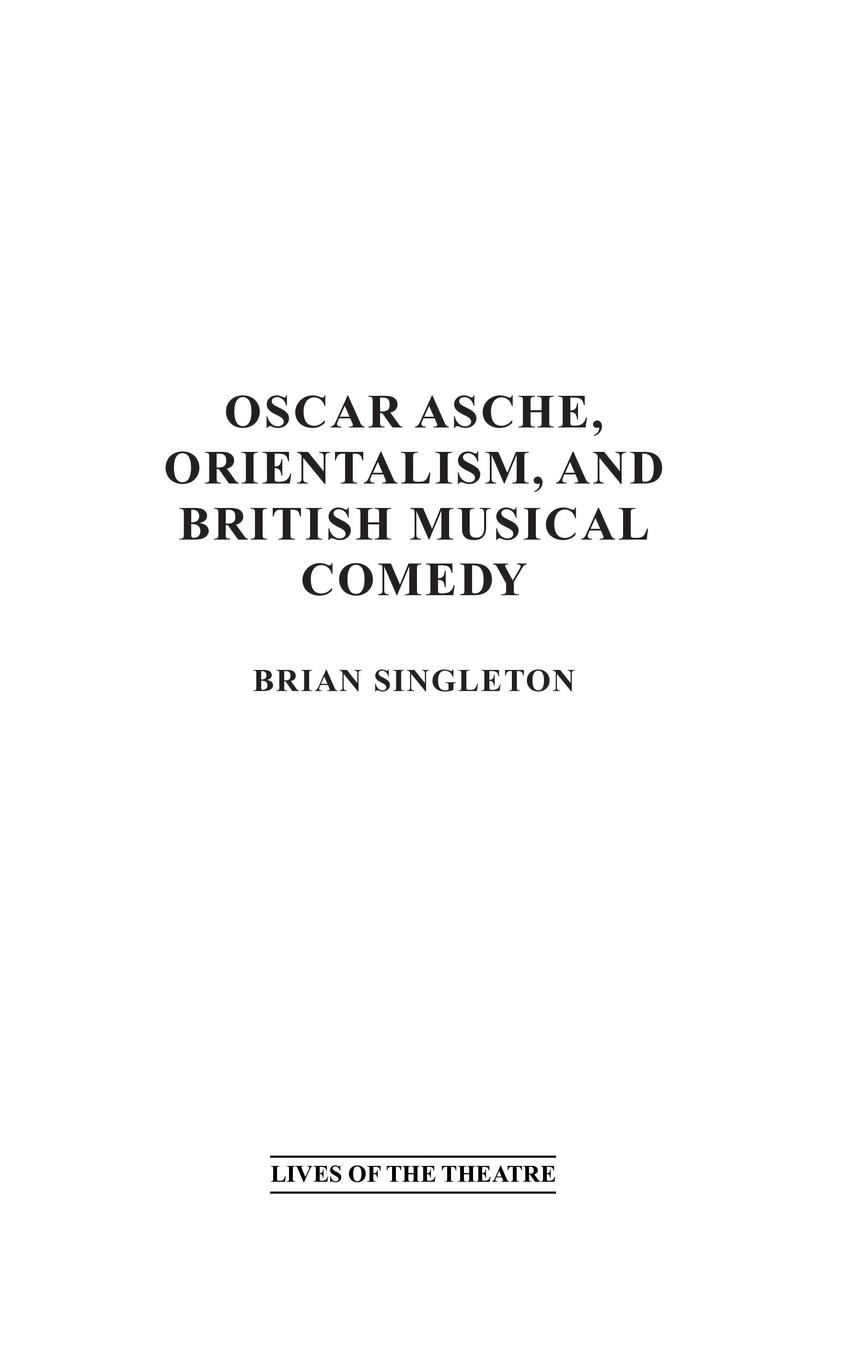 Vorderes Coverbild Oscar Asche, Orientalism, and British Musical Comedy