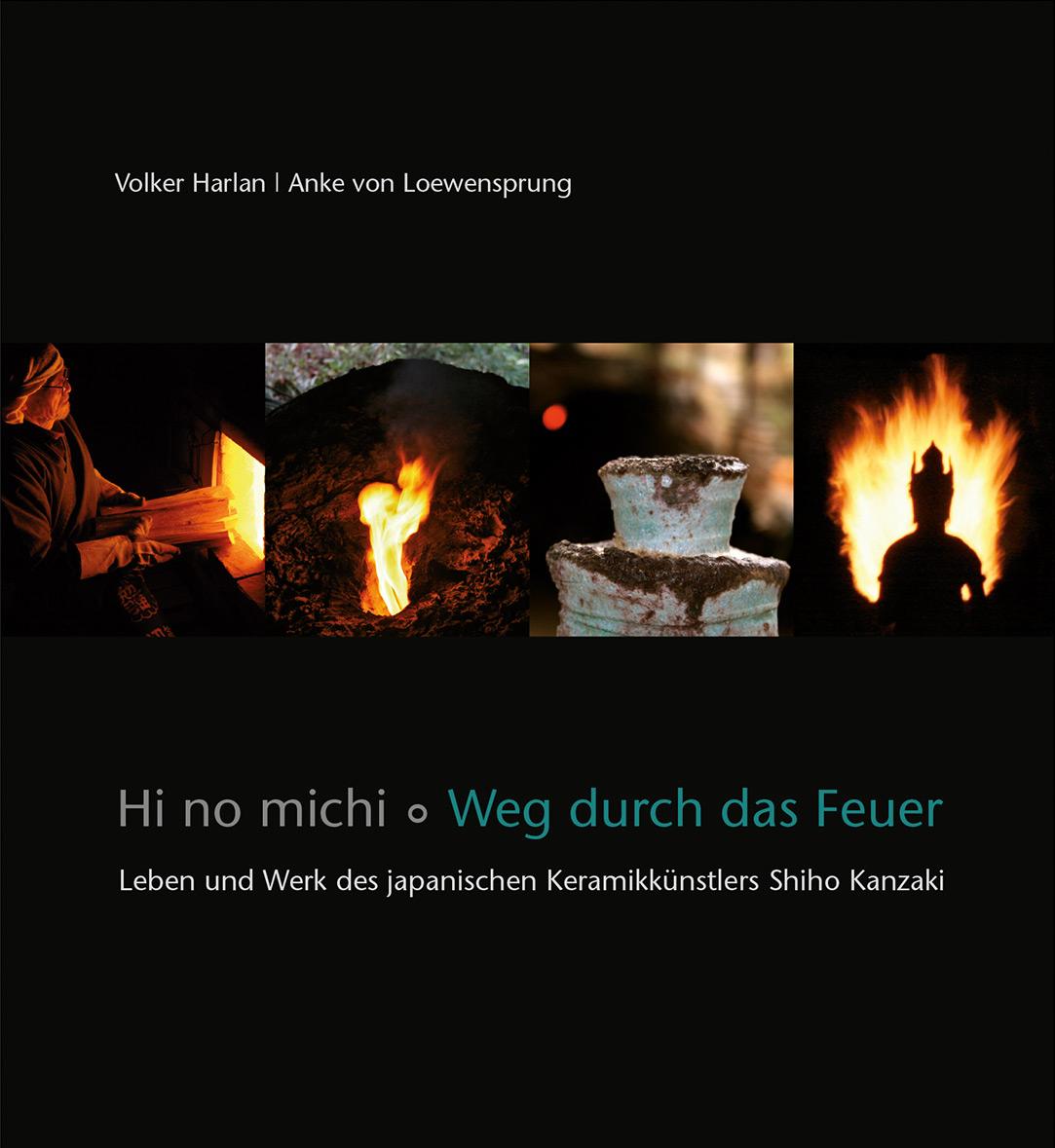 Vorderes Coverbild Hi no michi - Weg durch das Feuer