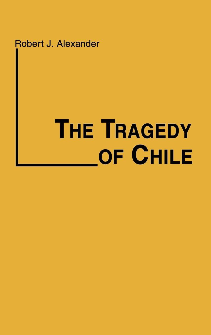 Vorderes Coverbild The Tragedy of Chile
