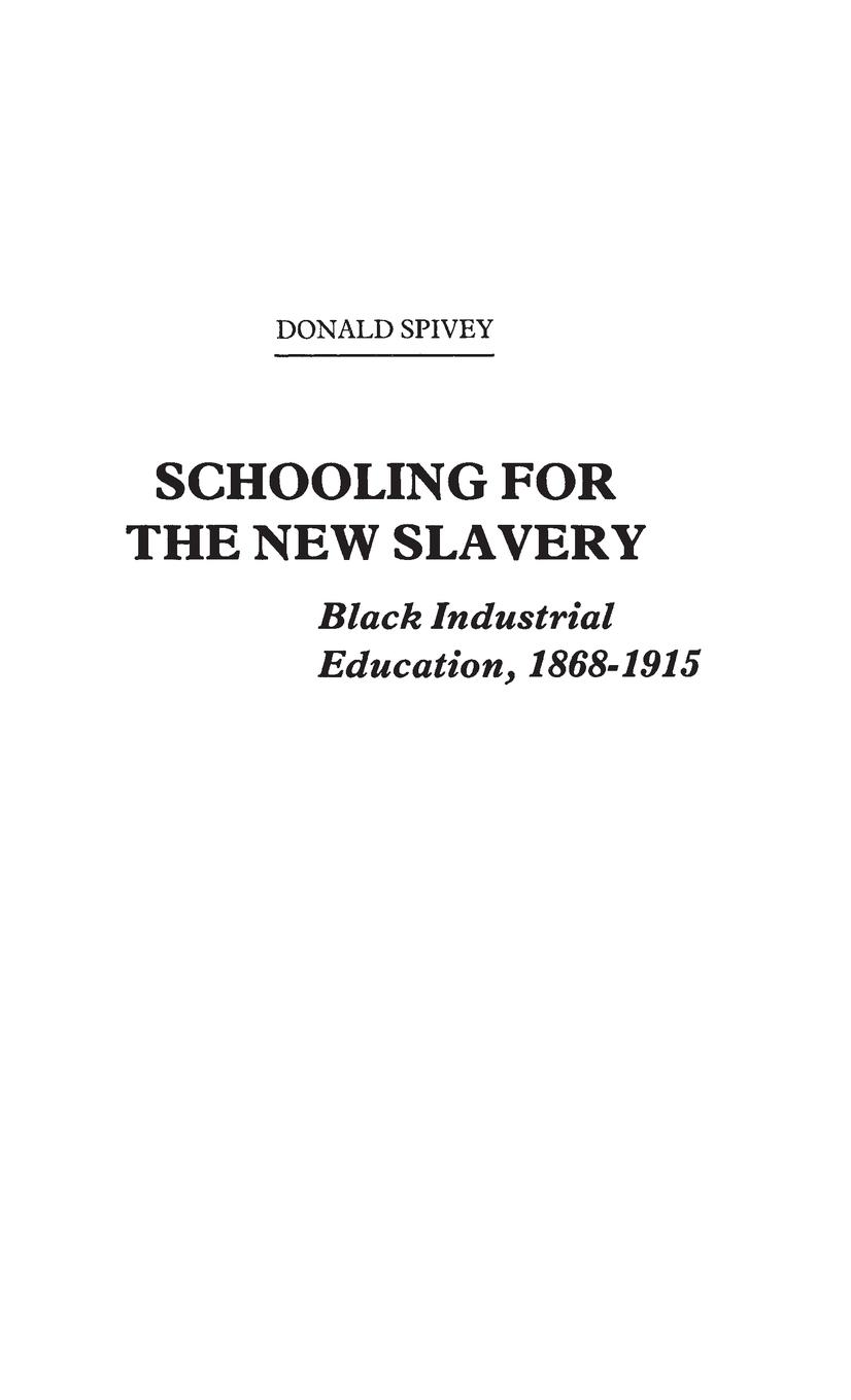 Vorderes Coverbild Schooling for the New Slavery