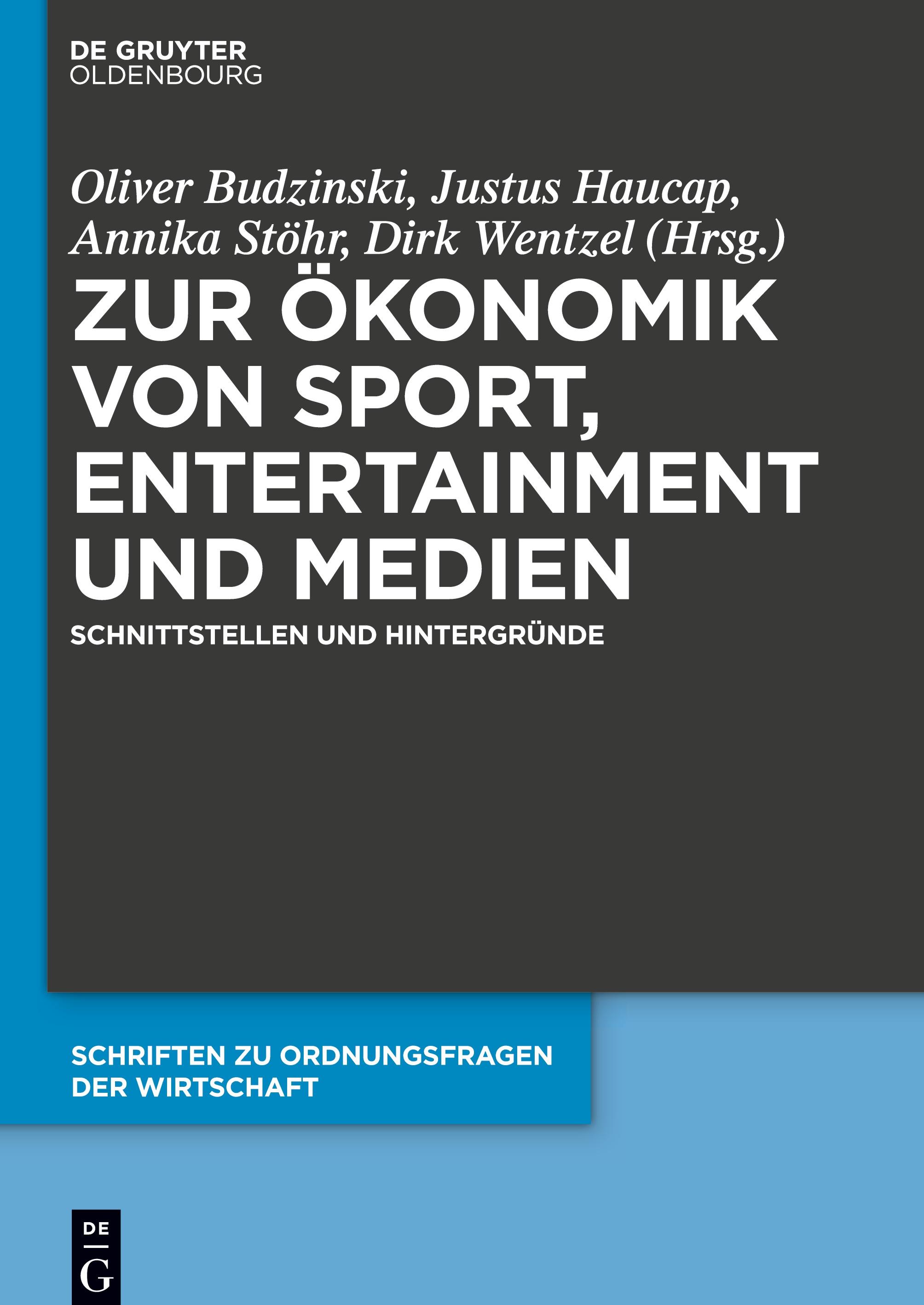 Vorderes Coverbild Zur Ökonomik von Sport, Entertainment und Medien