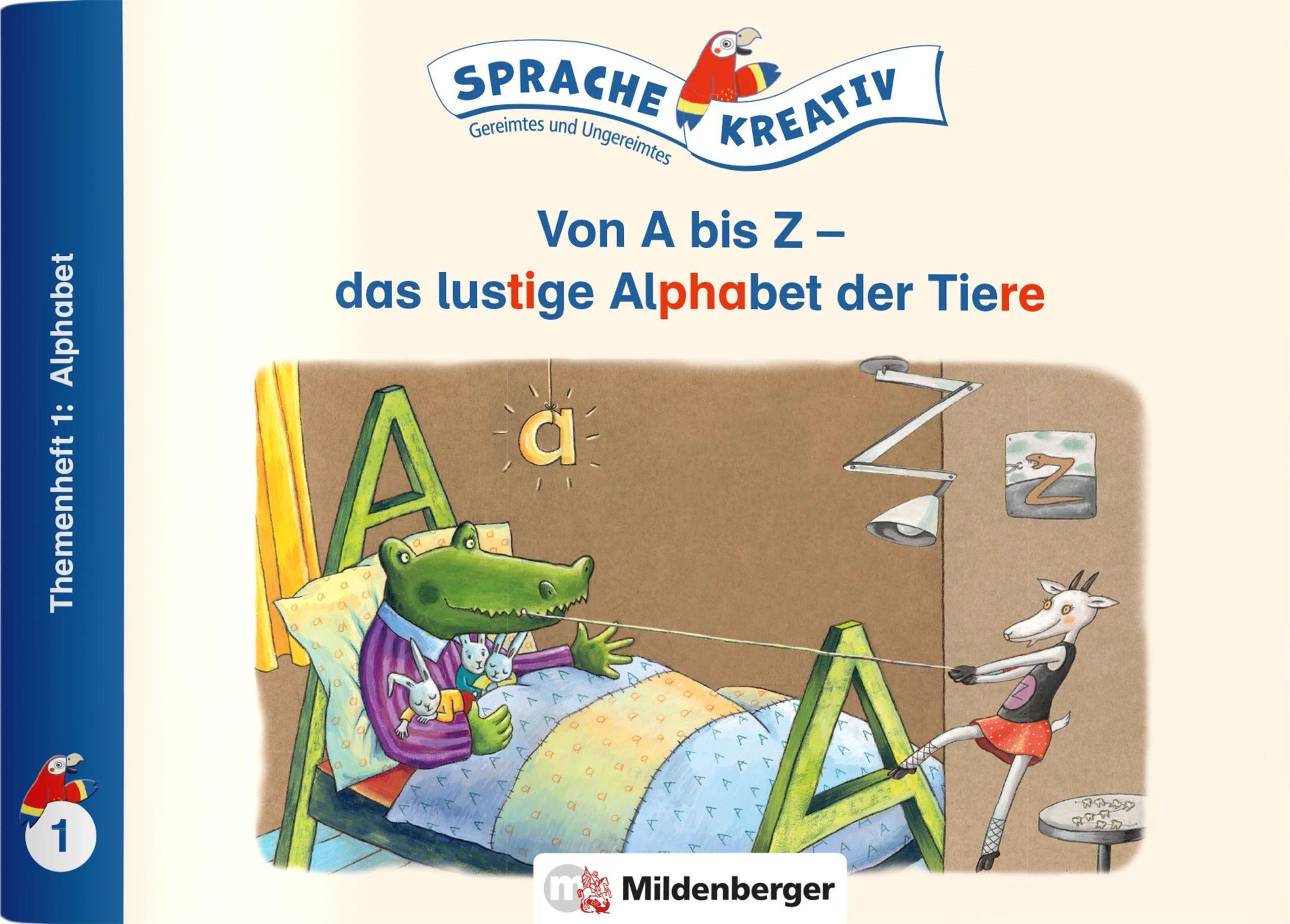 Vorderes Coverbild Von A bis Z - das lustige Alphabet der Tiere · Themenheft 1: Alphabet
