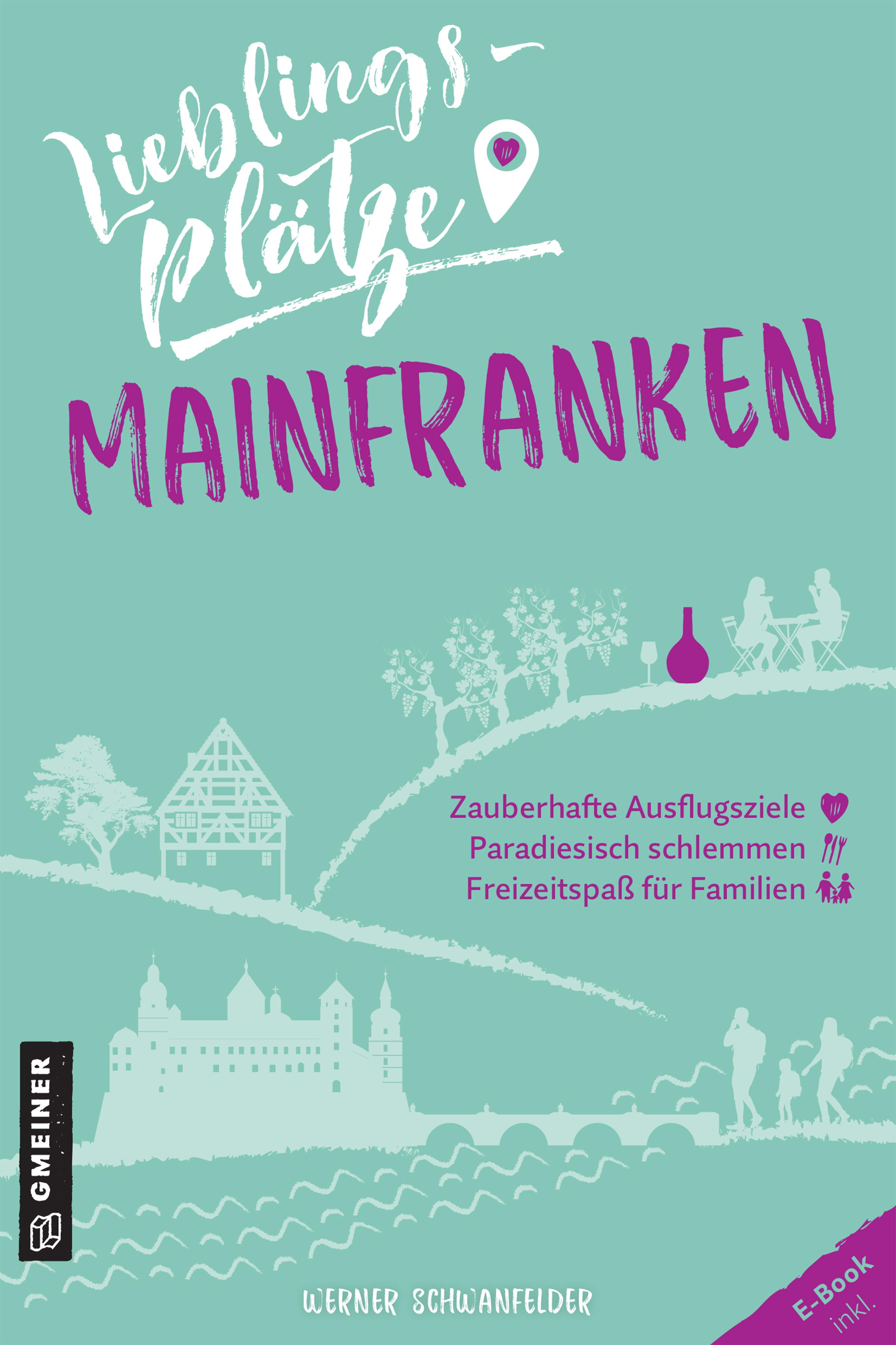 Vorderes Coverbild Lieblingsplätze Mainfranken