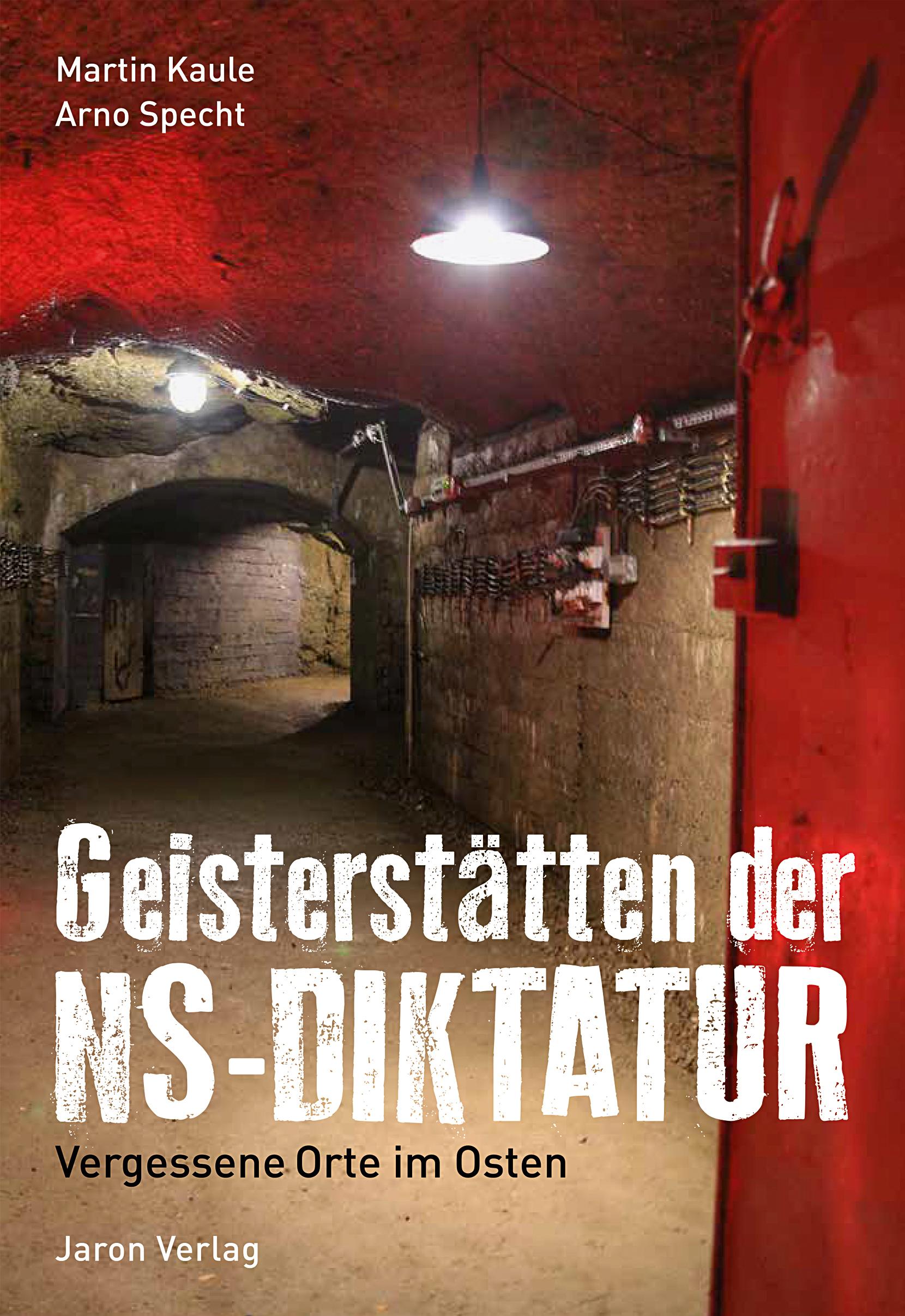 Vorderes Coverbild Geisterstätten der NS-Diktatur