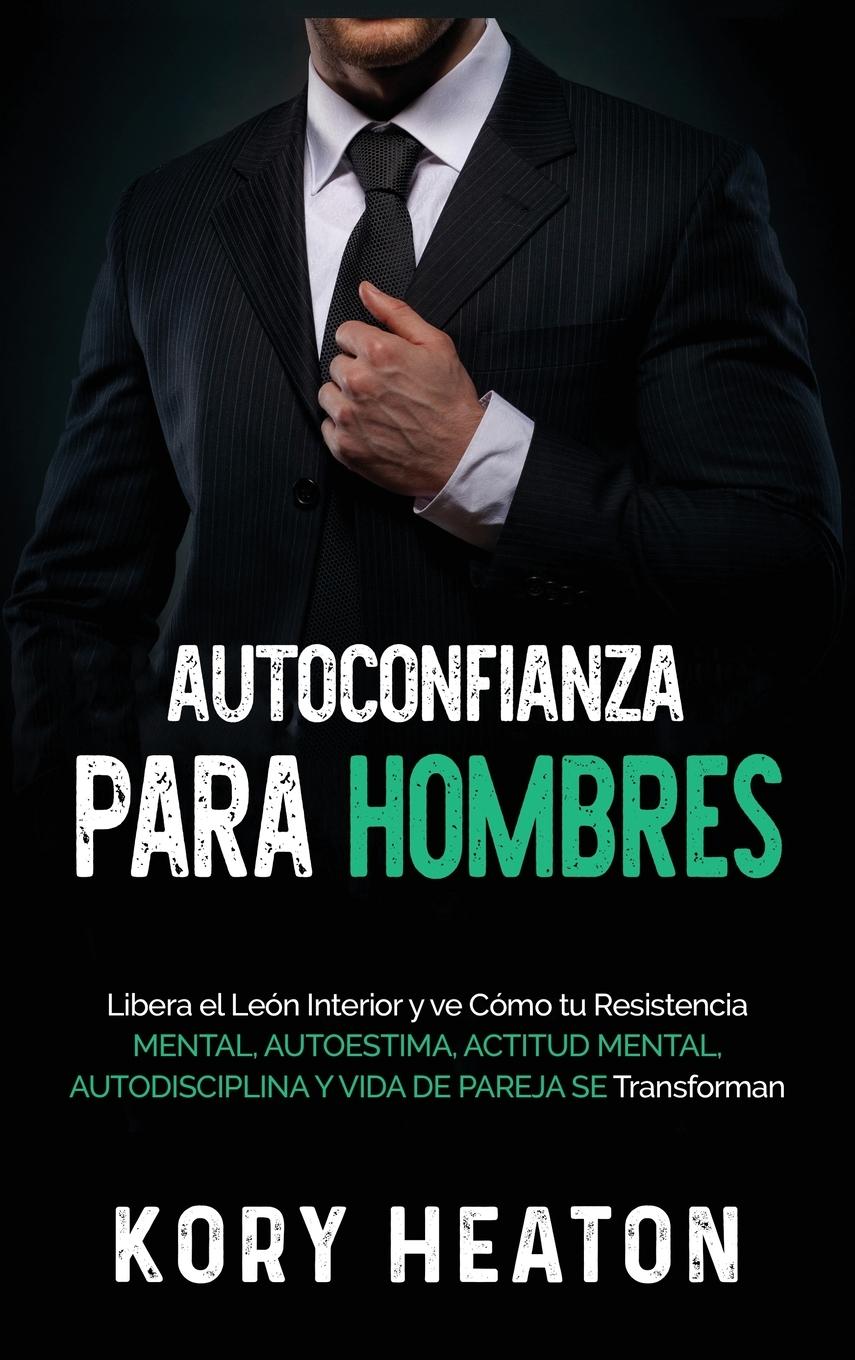 Vorderes Coverbild Autoconfianza para hombres