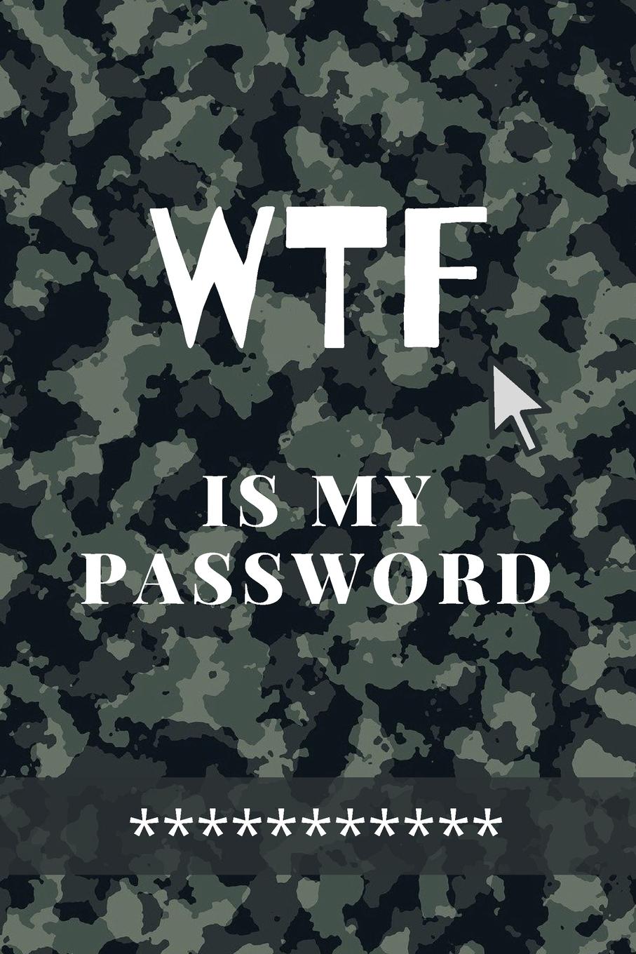 Vorderes Coverbild WTF Is my Password