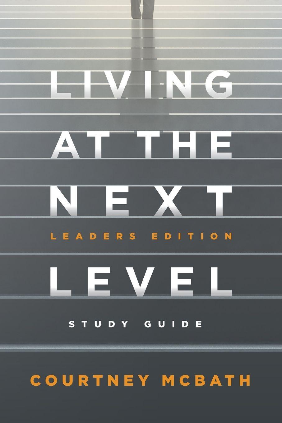Vorderes Coverbild Living at The Next Level - Study Guide