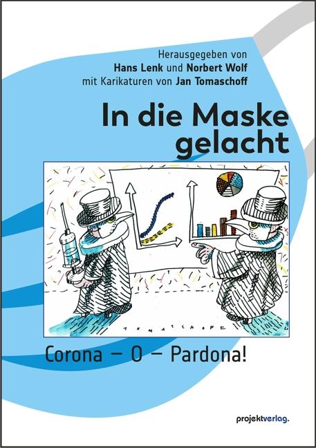 Vorderes Coverbild In die Maske gelacht