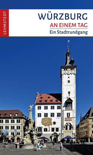 Vorderes Coverbild Würzburg an einem Tag