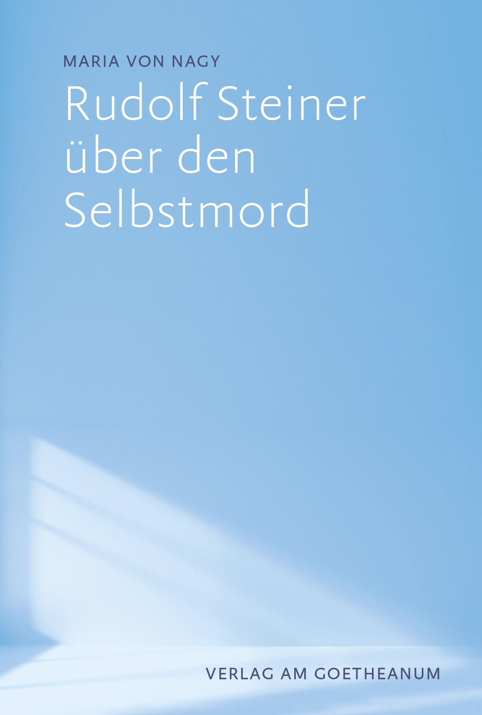 Vorderes Coverbild Rudolf Steiner über den Selbstmord