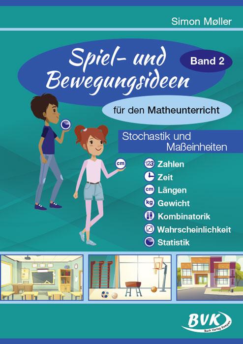 Vorderes Coverbild Spiel- und Bewegungsideen für den Matheunterricht Band 2