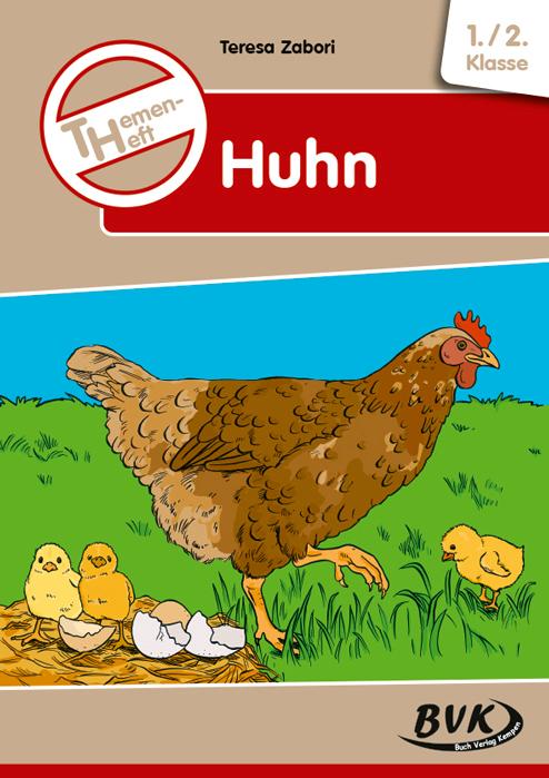 Vorderes Coverbild Themenheft Huhn