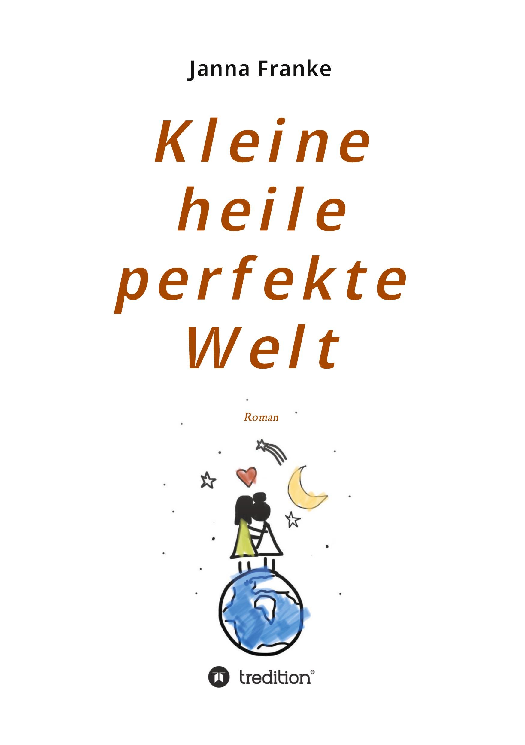 Vorderes Coverbild Kleine heile perfekte Welt