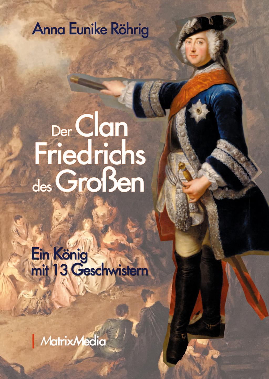 Vorderes Coverbild Der Clan Friedrichs des Großen
