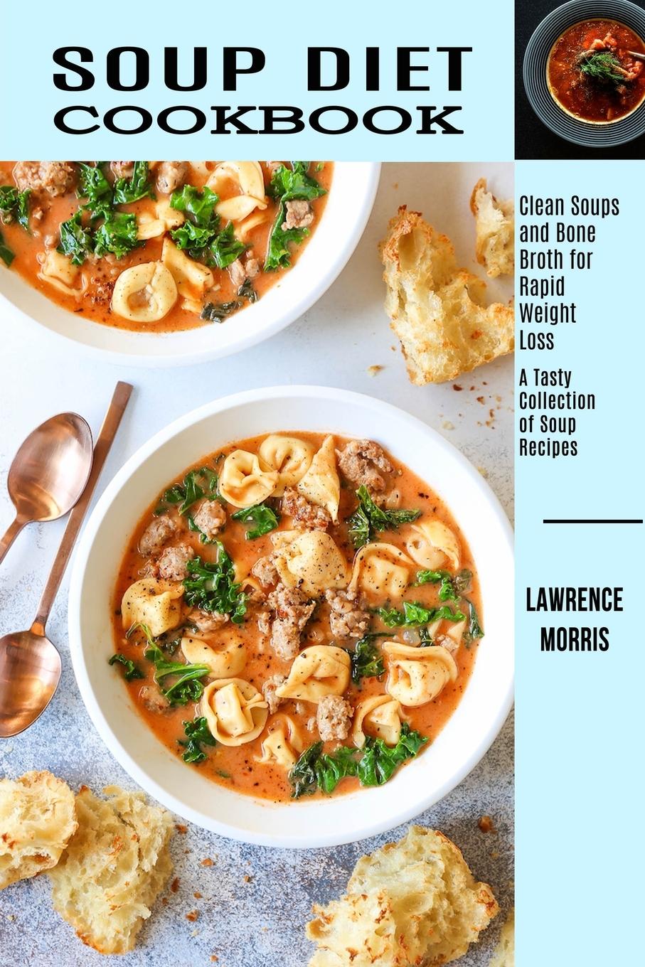 Vorderes Coverbild Soup Diet Cookbook