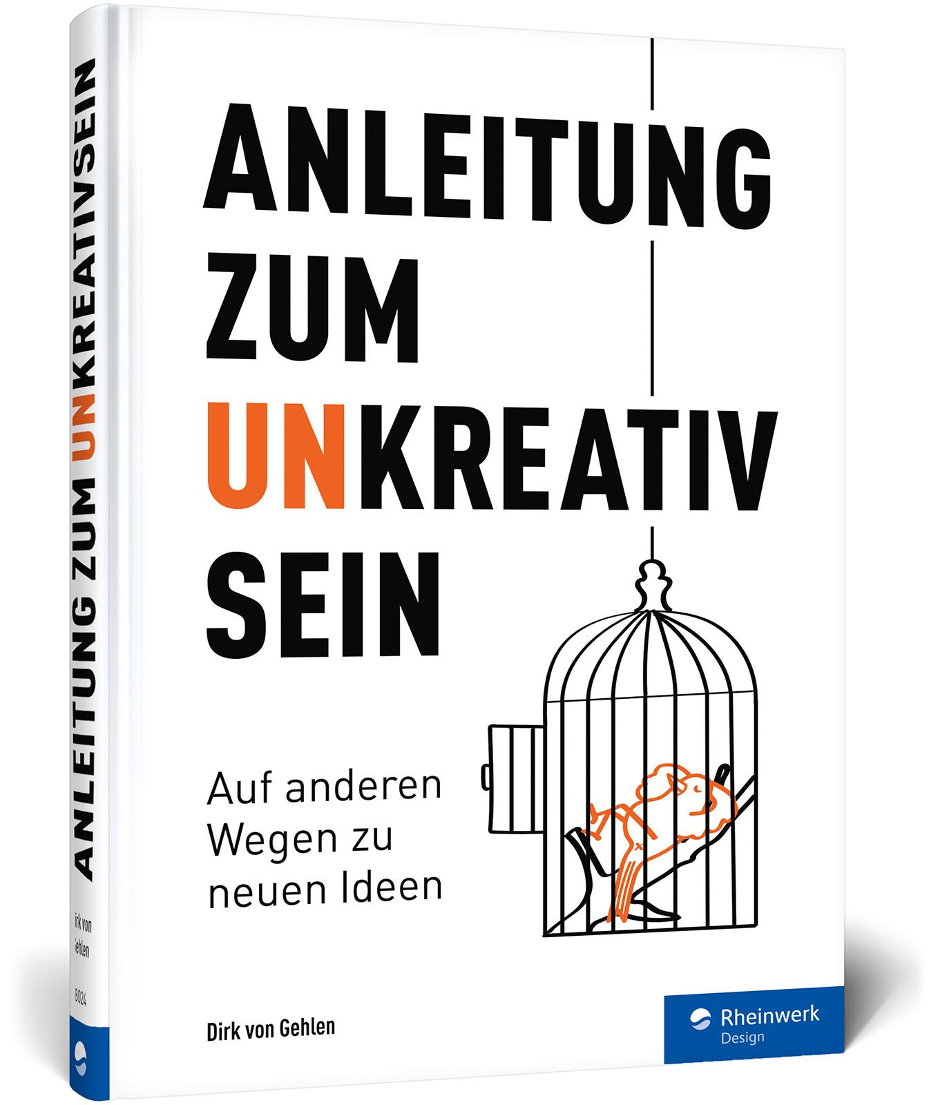 Vorderes Coverbild Anleitung zum Unkreativsein