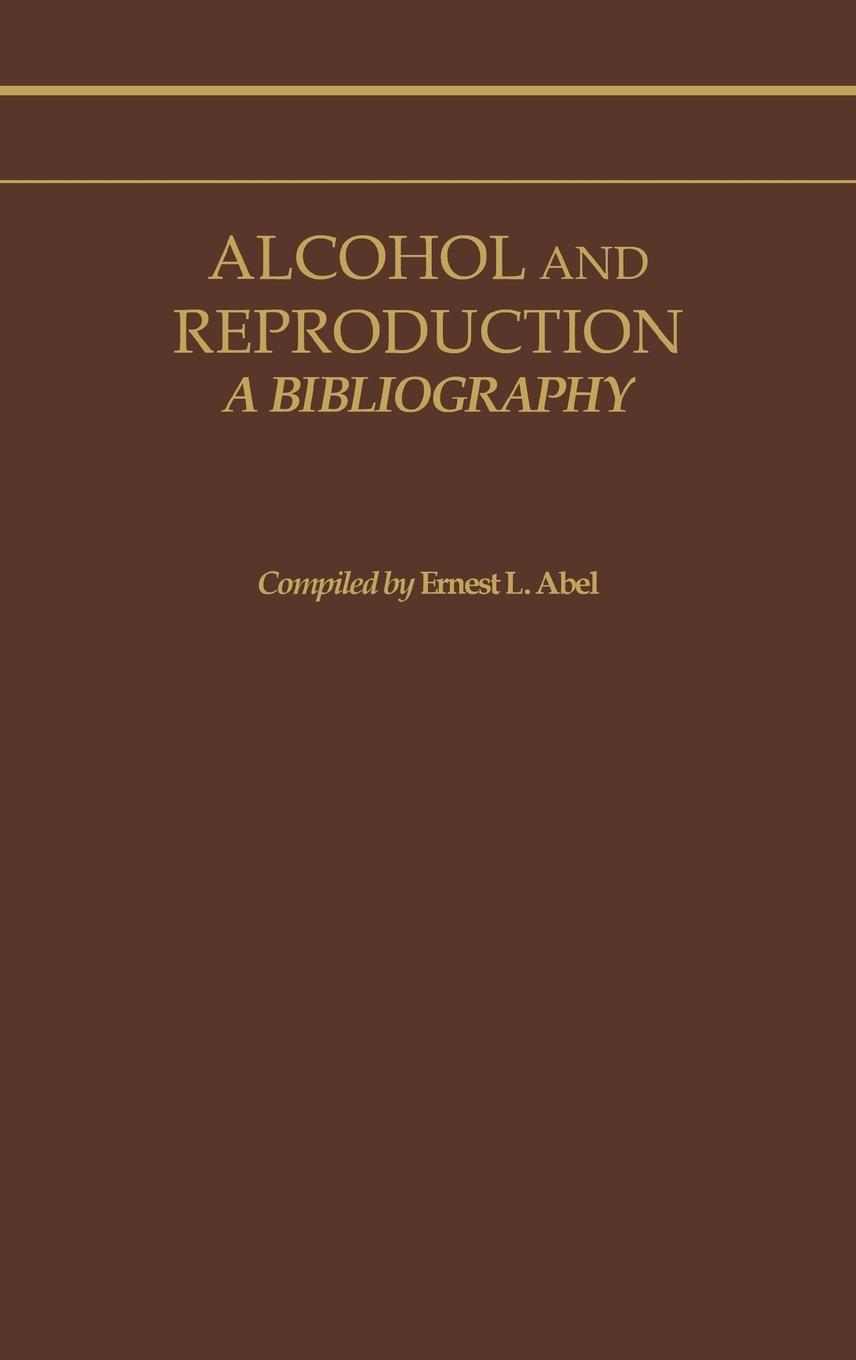 Vorderes Coverbild Alcohol and Reproduction