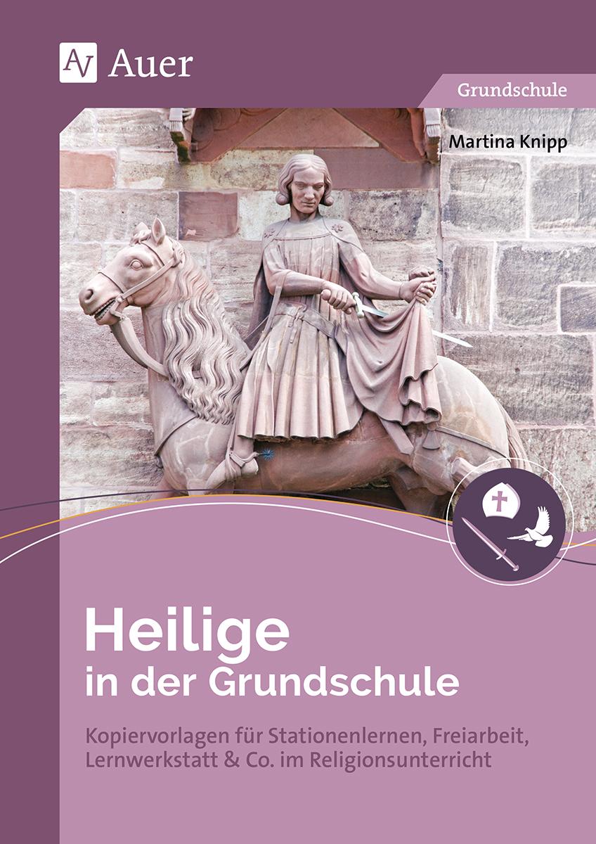 Vorderes Coverbild Heilige in der Grundschule