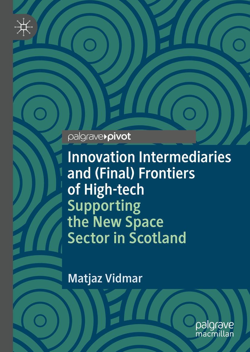 Vorderes Coverbild Innovation Intermediaries and (Final) Frontiers of High-tech