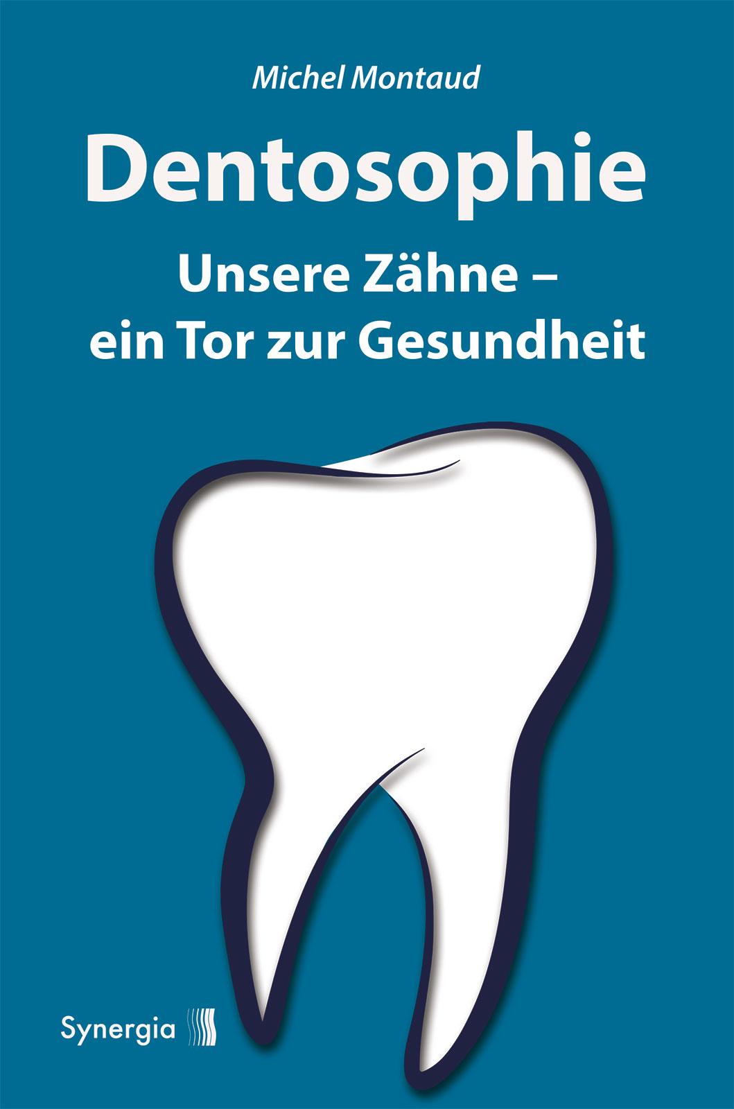 Vorderes Coverbild Dentosophie