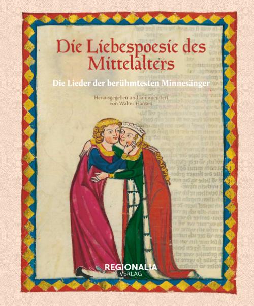 Vorderes Coverbild Die Liebespoesie des Mittelalters
