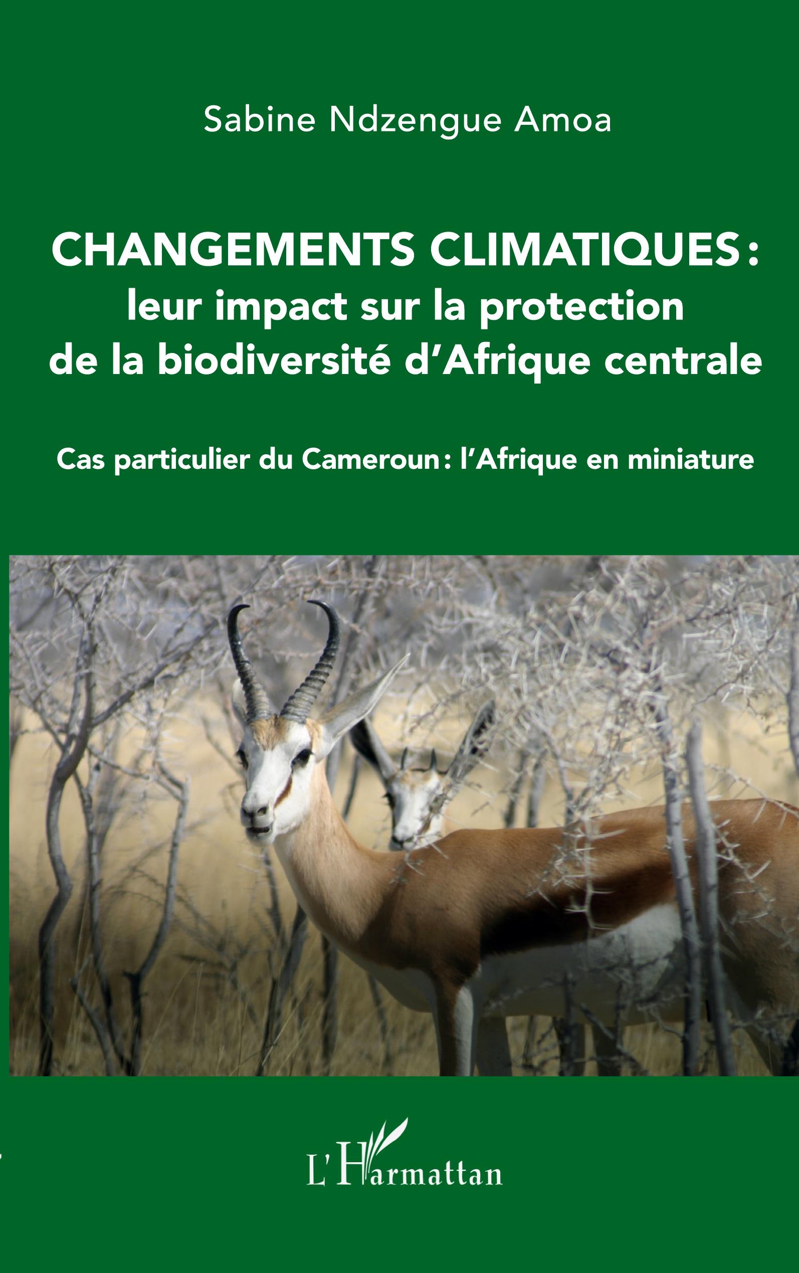 Vorderes Coverbild Changements climatiques : leur impact sur la protection de la biodiversité d'Afrique centrale