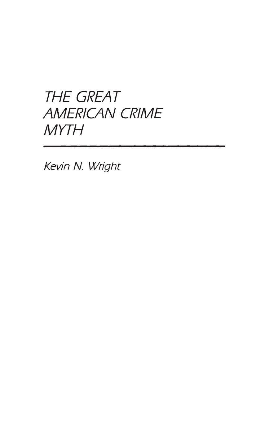 Vorderes Coverbild The Great American Crime Myth