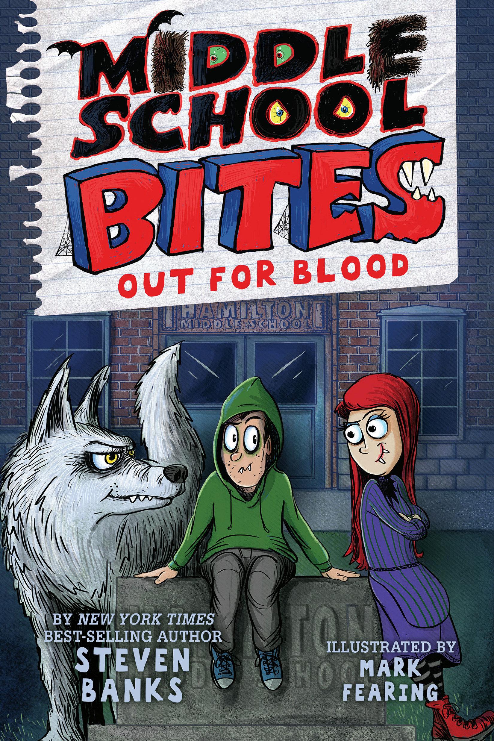 Vorderes Coverbild Middle School Bites 3: Out for Blood