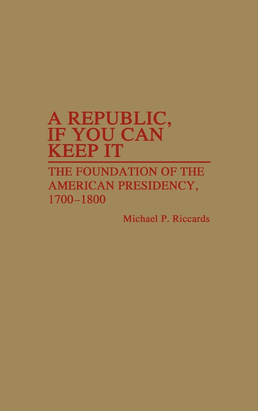 Vorderes Coverbild A Republic, If You Can Keep It