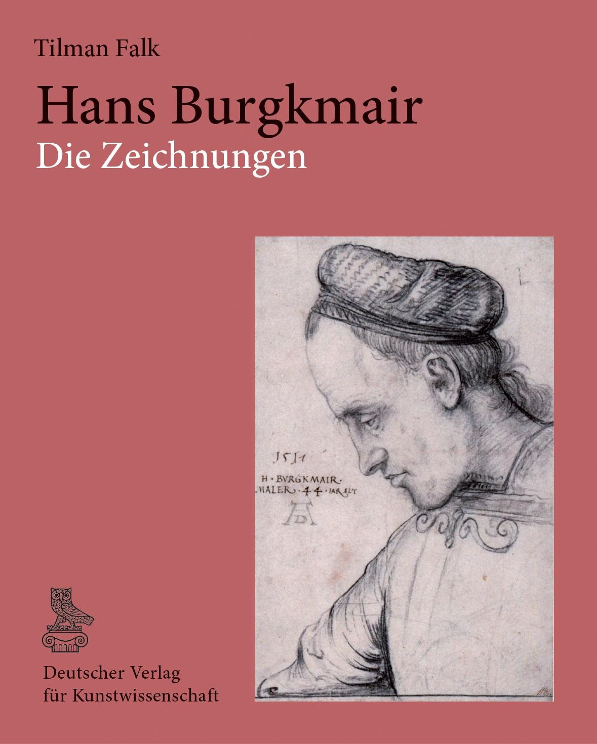 Vorderes Coverbild Hans Burgkmair. Die Zeichnungen