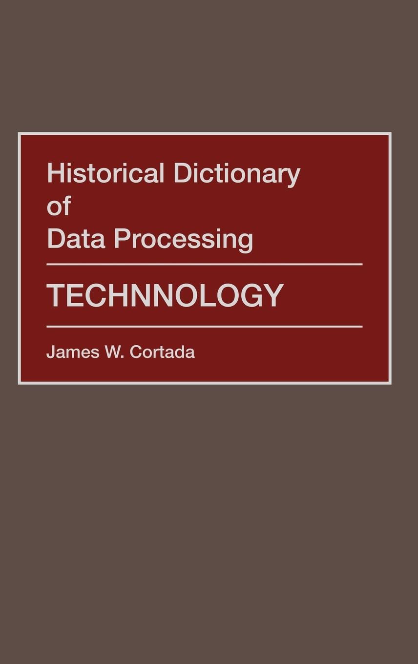 Vorderes Coverbild Historical Dictionary of Data Processing