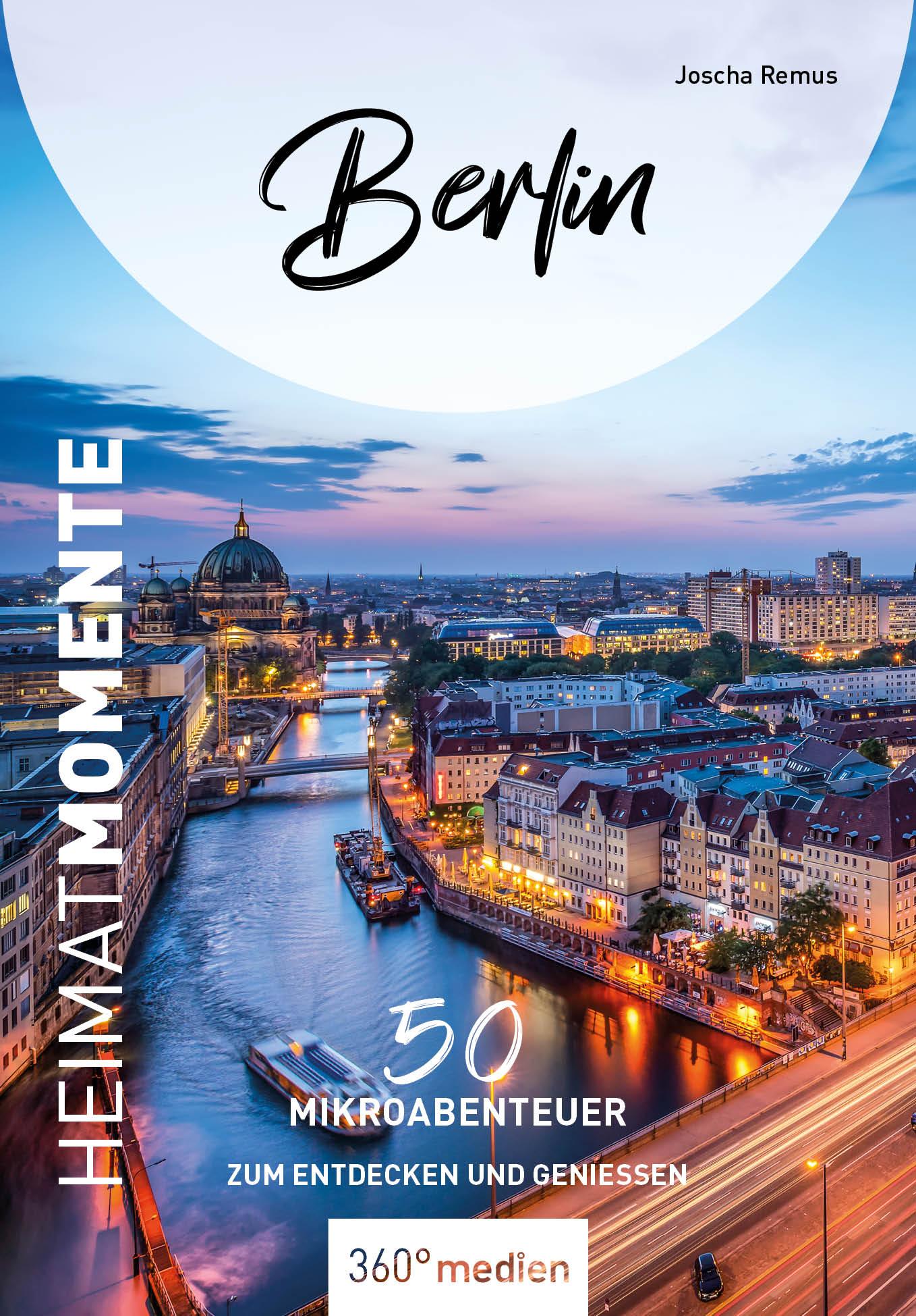 Vorderes Coverbild Berlin - HeimatMomente