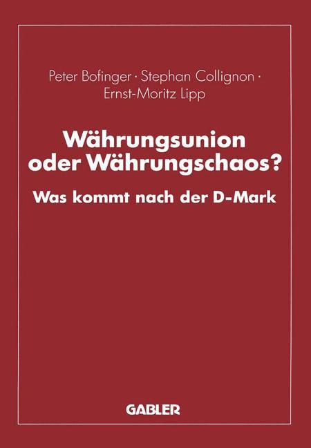 Vorderes Coverbild Währungsunion oder Währungschaos?
