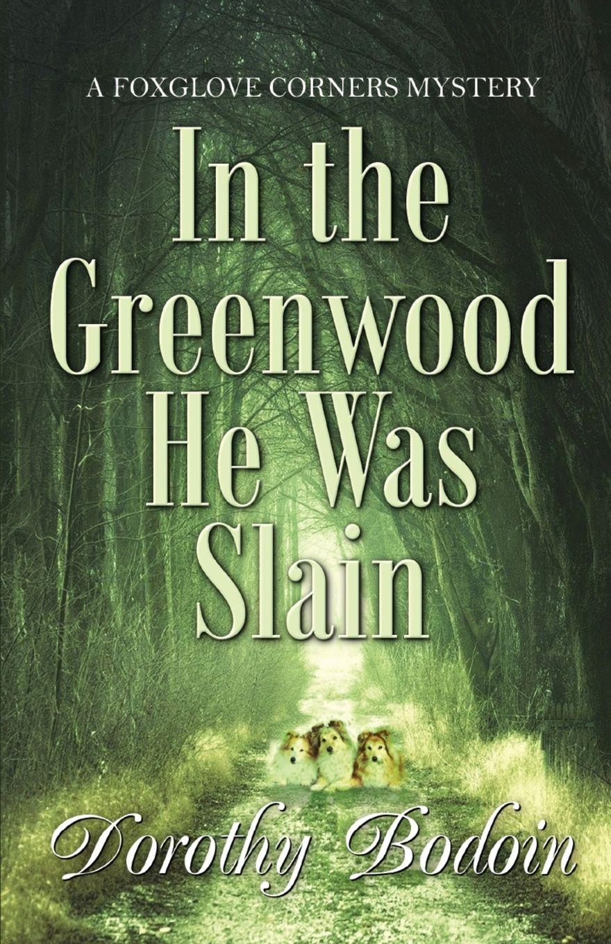 Vorderes Coverbild In the Greenwood He Was Slain