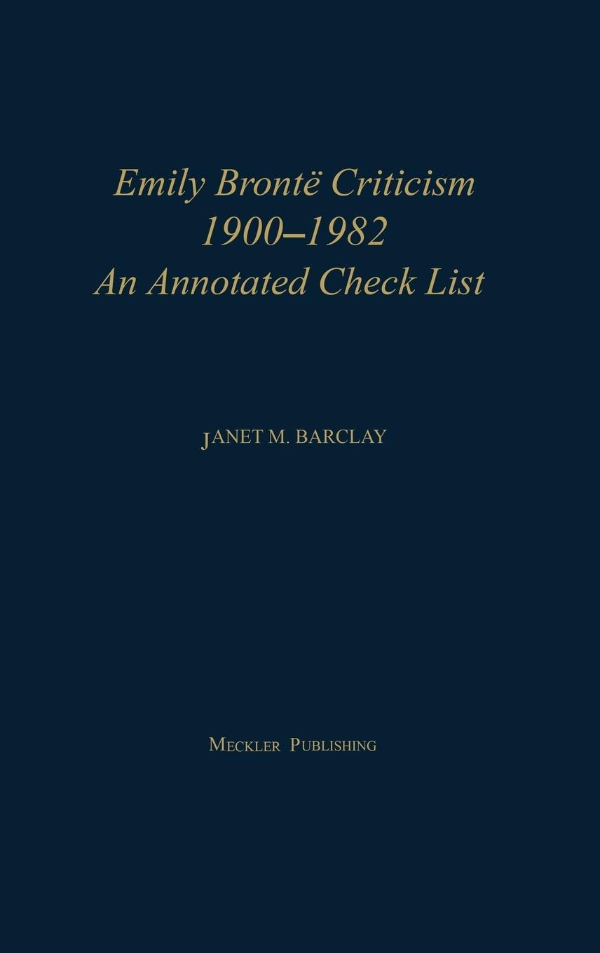 Vorderes Coverbild Emily Bronte Criticism, 1900-1982