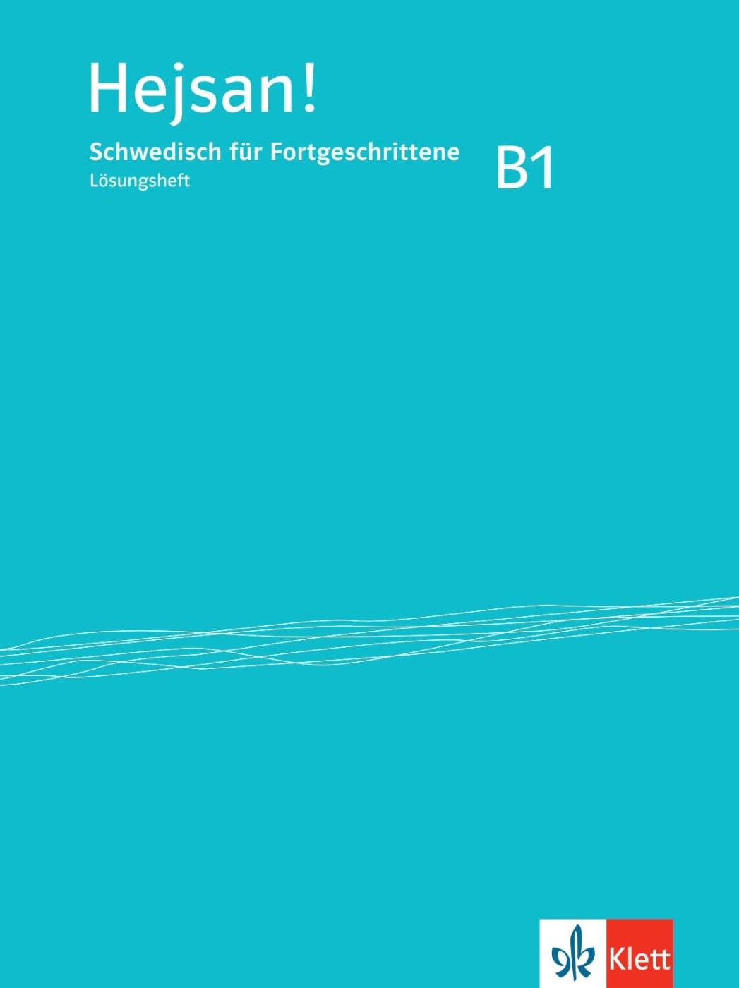Vorderes Coverbild Hejsan! B1.  Lösungsheft