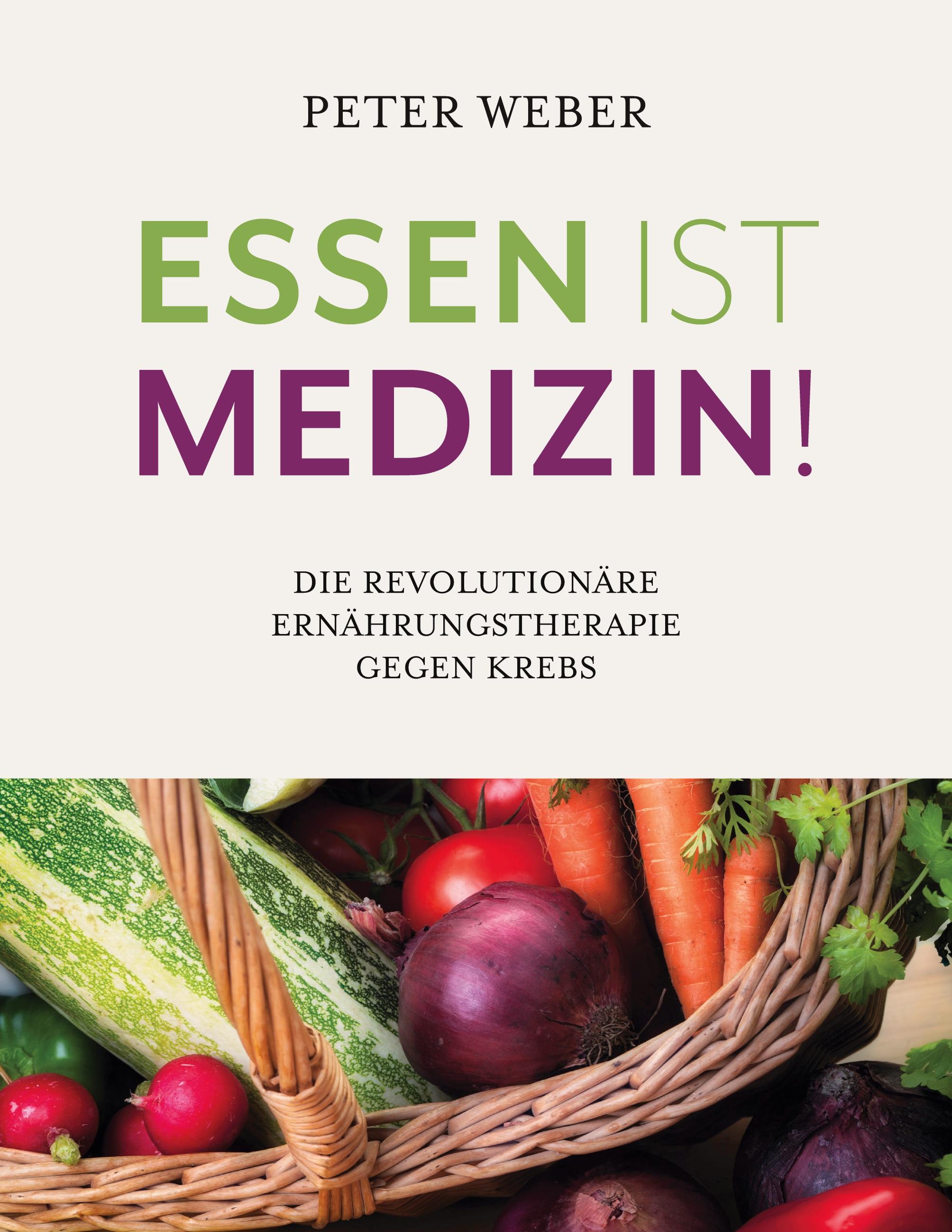 Vorderes Coverbild Essen ist Medizin!