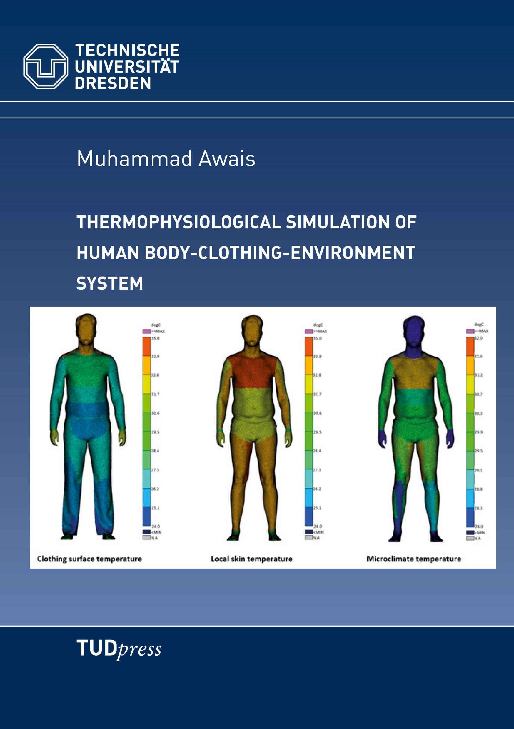 Vorderes Coverbild Thermophysiological simulation of human body-clothing-environment system
