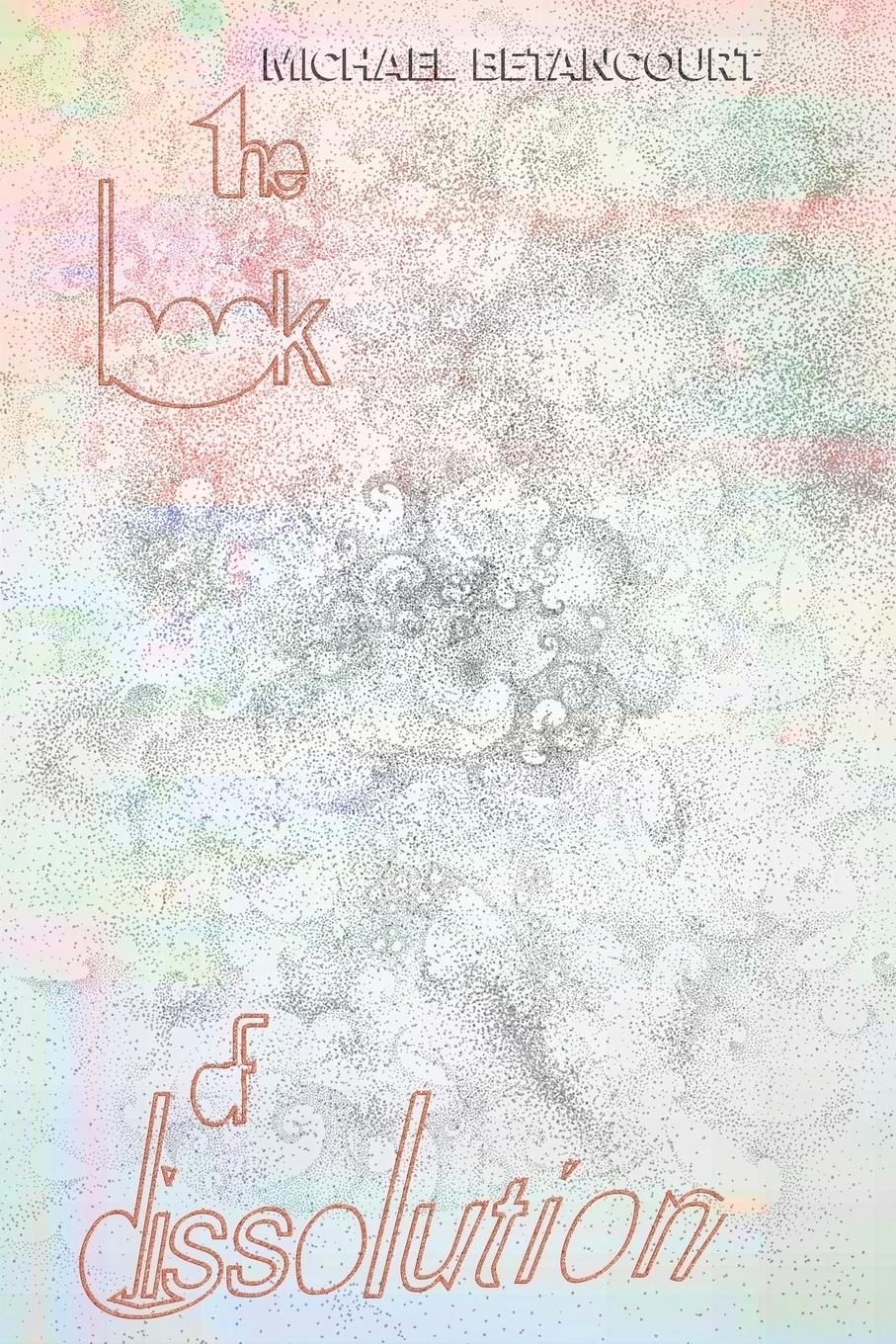 Vorderes Coverbild The Book of Dissolution