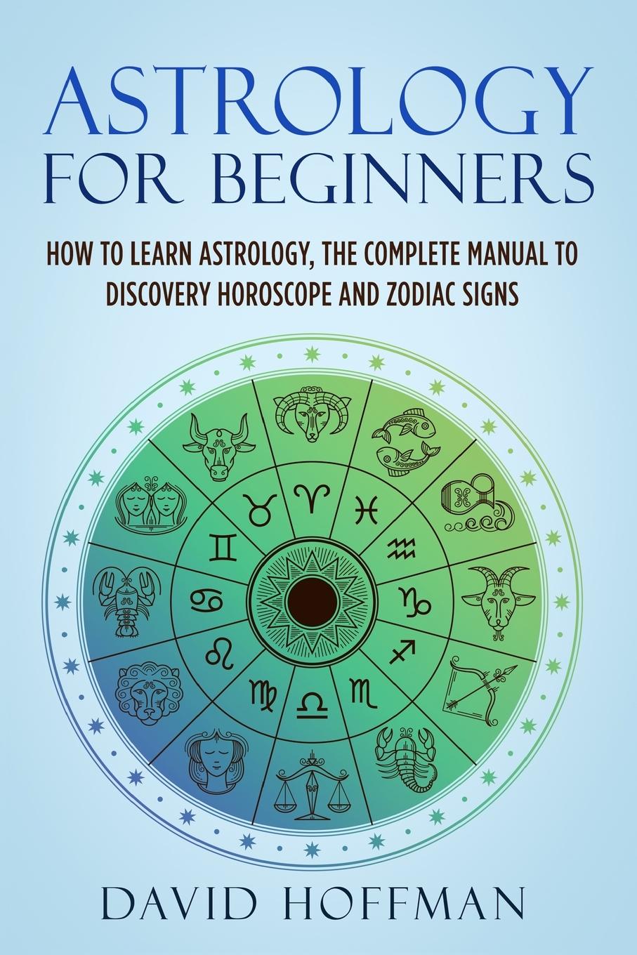Vorderes Coverbild ASTROLOGY FOR BEGINNERS