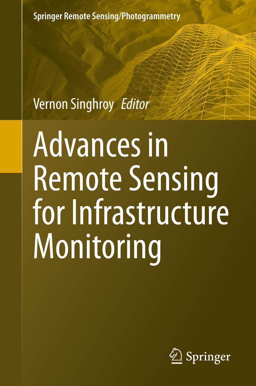 Vorderes Coverbild Advances in Remote Sensing for Infrastructure Monitoring