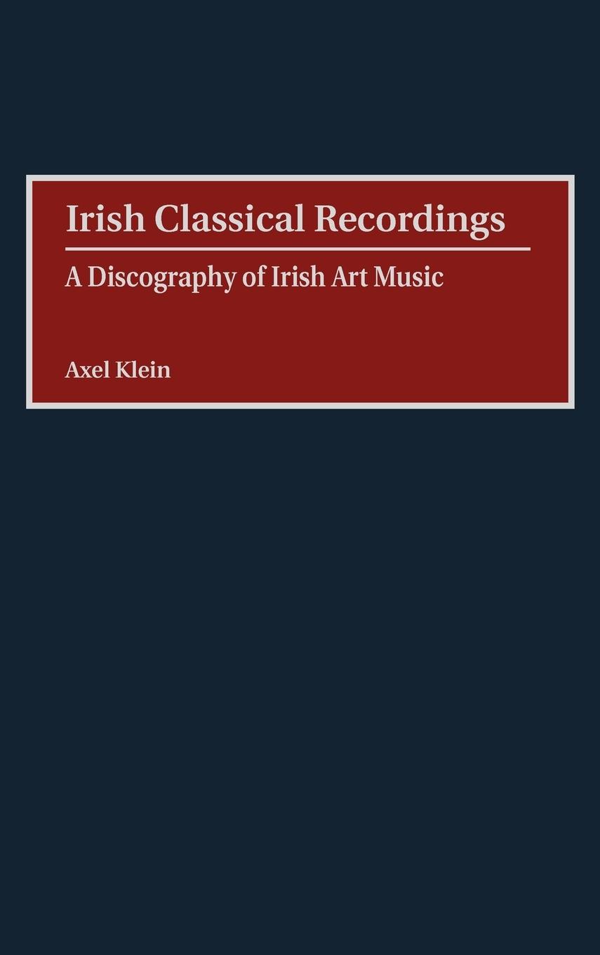 Vorderes Coverbild Irish Classical Recordings
