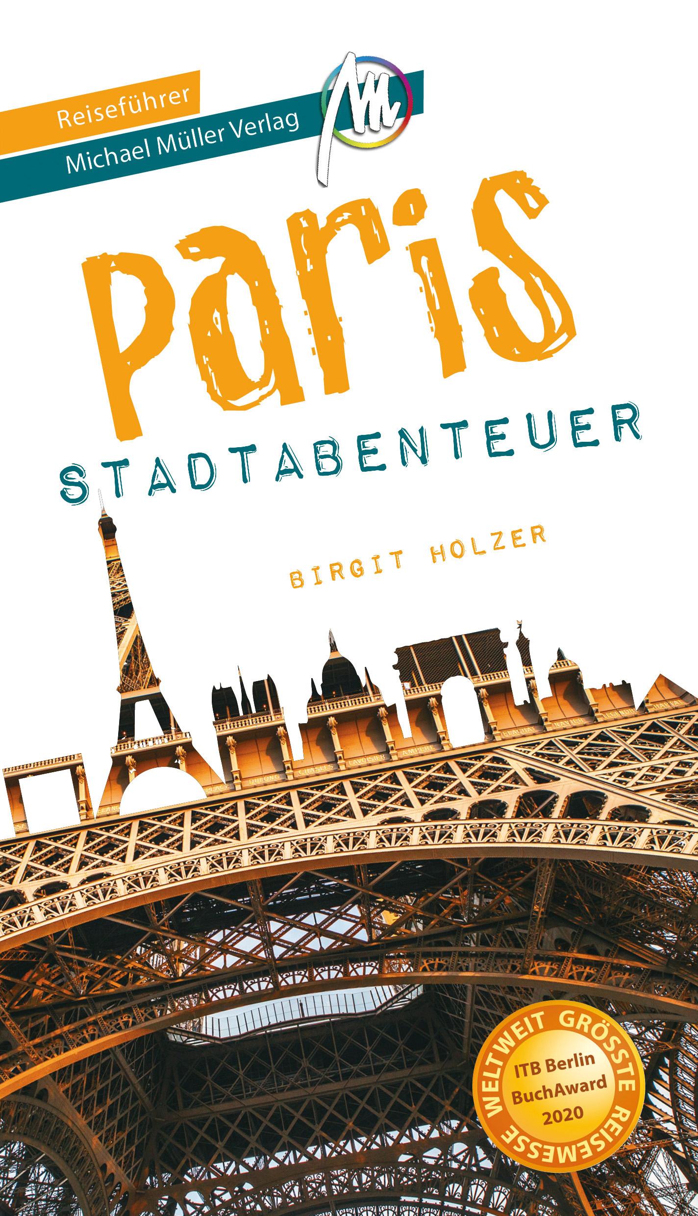 Vorderes Coverbild Paris - Stadtabenteuer Reiseführer Michael Müller Verlag