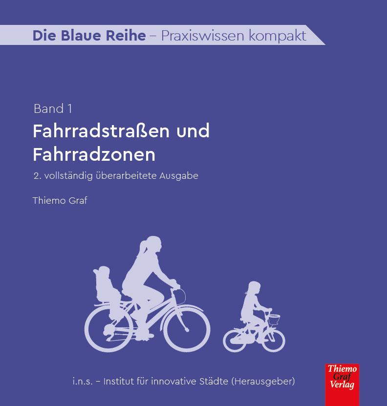 Vorderes Coverbild Fahrradstraßen und Fahrradzonen