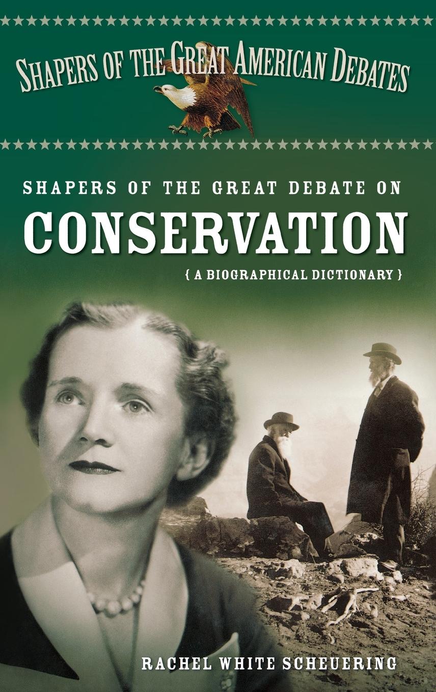 Vorderes Coverbild Shapers of the Great Debate on Conservation