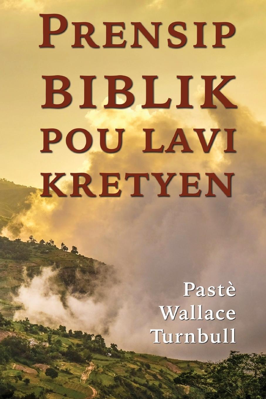Vorderes Coverbild Prensip biblik pou lavi kretyen