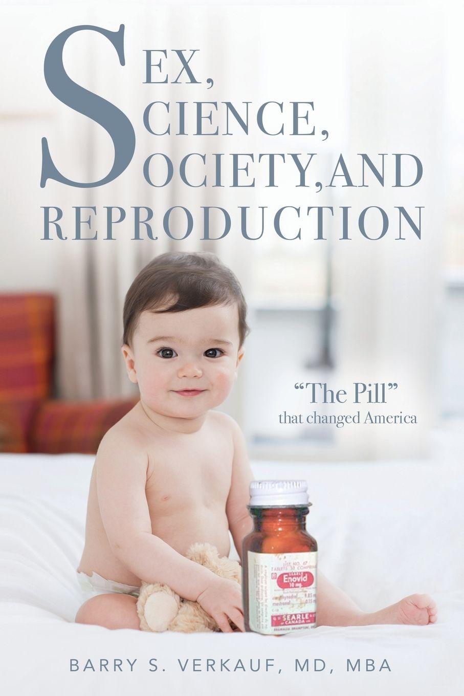 Vorderes Coverbild Sex, Science, Society, and Reproduction